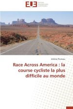 Race Across America: La Course Cycliste La Plus Difficile Au Monde