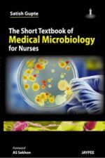 Short Textbook of Medical Microbiology for Nurses