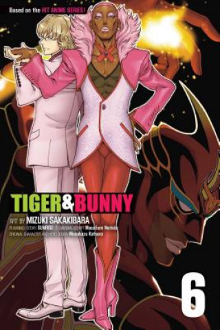 Tiger & Bunny, Vol. 6 (Sunrise,Mizuki Sakakibara)(Puha kötésű)