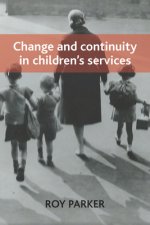 Change and Continuity in Children's Services
