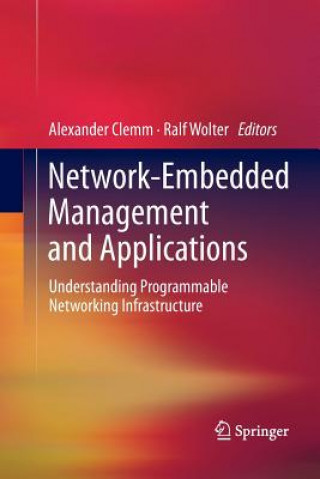 Network-Embedded Management and Applications