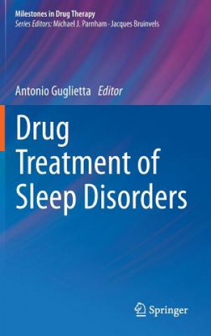 Drug Treatment of Sleep Disorders (Antonio Guglietta)()