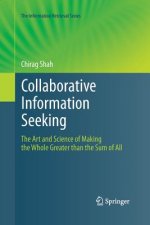 Collaborative Information Seeking