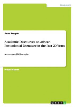 Academic Discourses on African Postcolonial Literature in the Past 20 Years