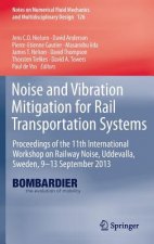 Noise and Vibration Mitigation for Rail Transportation Systems