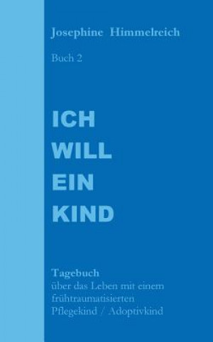 Ich will ein Kind