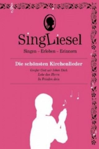 Die schönsten Kirchenlieder