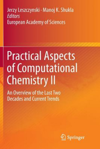 Practical Aspects of Computational Chemistry II