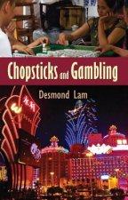 Chopsticks and Gambling