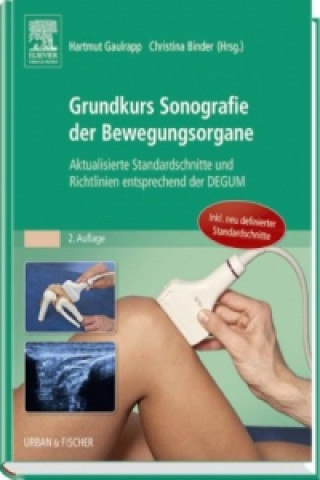 Grundkurs Sonografie der Bewegungsorgane