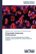Przewlekla bialaczka limfocytowa