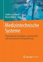 Medizintechnische Systeme