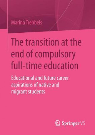 transition at the end of compulsory full-time education