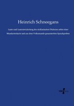 Laute und Lautentwickelung des sicilianischen Dialectes nebst einer Mundartenkarte und aus dem Volksmunde gesammelten Sprachproben