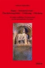 Hapax - Steinmetzirrtum - Überlieferungsfehler - Fehllesung - Fälschung