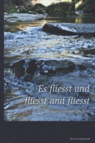 Es fliesst und fliesst und fliesst