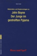 Materialien und Kopiervorlagen zu John Boyne: Der Junge im gestreiften Pyjama