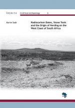 Radiocarbon Dates, Stone Tools and the Origin of Herding on the West Coast of South Africa