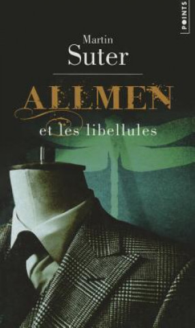 Allmen et les libellules