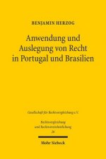 Anwendung und Auslegung von Recht in Portugal und Brasilien