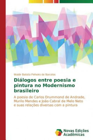 Dialogos entre poesia e pintura no Modernismo brasileiro