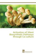 Activation of Silent Biosynthetic Pathways through Co-culture