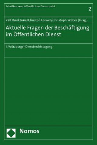 Aktuelle Fragen der Beschäftigung im Öffentlichen Dienst