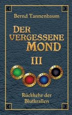Der Vergessene Mond Bd III