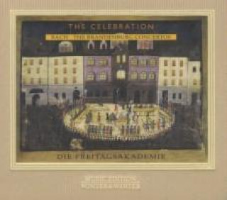 The Celebration - The Brandenburg Concertos No.1-6, 2 Audio-CDs