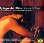 Spiegel der Stille - Klassik zur Ruhe, 1 Audio-CD