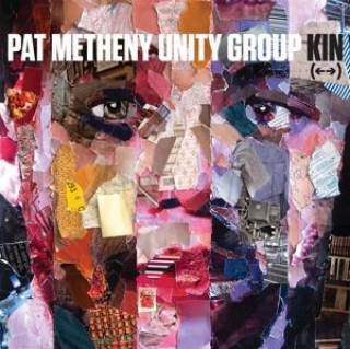 Pat Metheny Unity Group, Kin, 1 Audio-CD