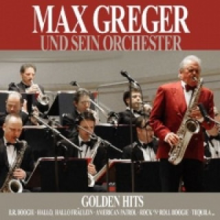 Max Gregor und sein Orchester, Golden Hits, 1 Audio-CD