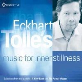 Eckhart Tolle's Music for Inner Stillness, 1 Audio-CD