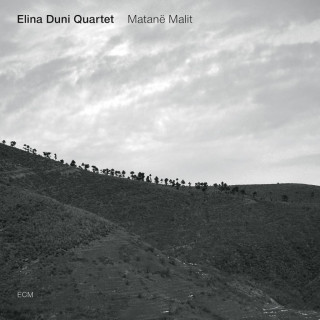 Elina Duni Quartet, Matane Malit, 1 Audio-CD