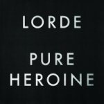 Pure Heroine, 1 Audio-CD