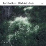 Dino Saluzzi Group - El Valle de la Infancia, 1 Audio-CD