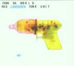 Fonk Da World, 1 Audio-CD