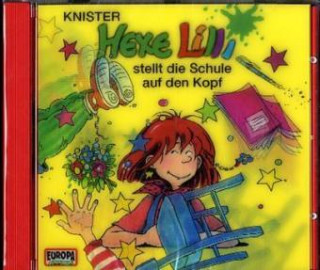 Hexe Lilli stellt die Schule auf den Kopf, 1 Audio-CD