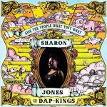 Sharon Jones and The Dap-Kings, Give The People What They Want, 1 Audio-CD