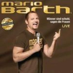 Männer sind schuld, sagen die Frauen, Live, 1 Audio-CD