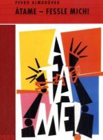 Átame, Fessle Mich!, 1 DVD