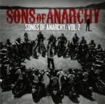 Sons of Anarchy, Songs of Anarchy, 1 Audio-CD. Vol.2