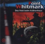 Point Whitmark - Das Feld beim Krähenhaus, 1 Audio-CD