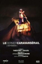 Le Dernier Caravansérail (Odyssées), 2 DVDs