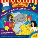 Benjamin Blümchen, Gute-Nacht-Geschichten - Die Traumfee-Königin Karolila, 1 Audio-CD