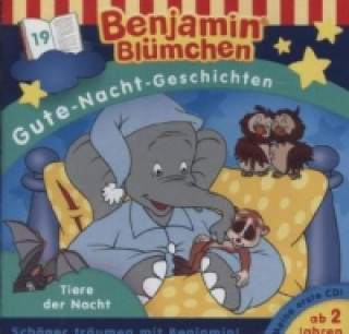 Benjamin Blümchen, Gute-Nacht-Geschichten - Tiere der Nacht, 1 Audio-CD