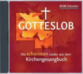 Gotteslob - Die schönsten Lieder aus dem Kirchengesangbuch, 1 Audio-CD