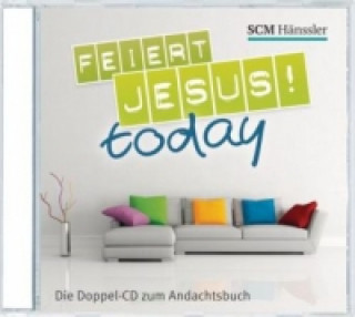 Feiert Jesus! - today, 2 Audio-CDs