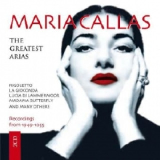 Maria Callas - The Greatest Arias, 2 Audio-CDs