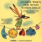 Dunkel war's, der Mond schien helle, 1 Audio-CD